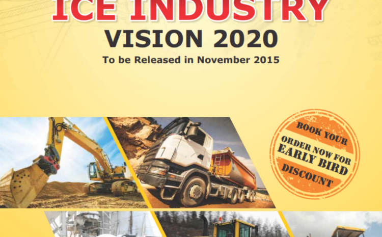  ICE INDUSTRY VISION 2020 REPORT